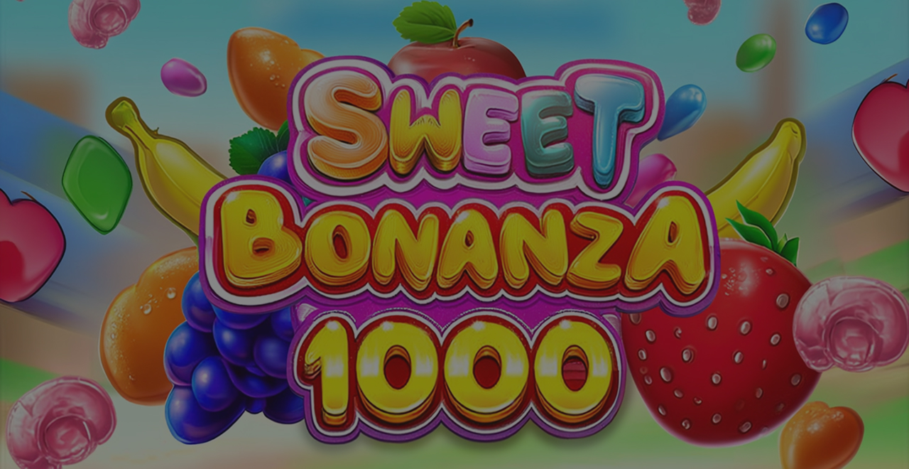 Sweet Bonanza 1000